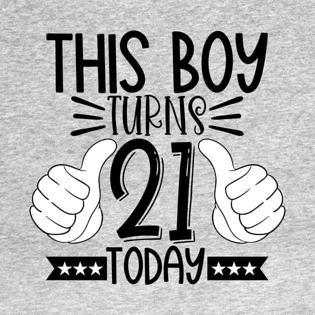 This boy turns 21 today by Coral Graphics